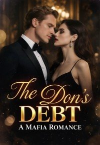 The Don's Debt A Mafia Romance